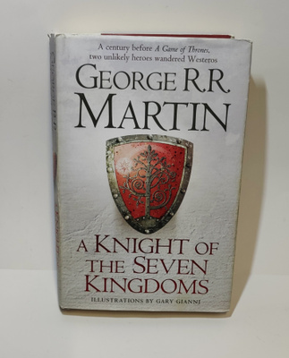 Knight of the Seven Kingdoms, A George R.R. Martin