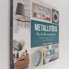 Laura Putnam : Metallitöitä kotikonstein - pikkukuva 1