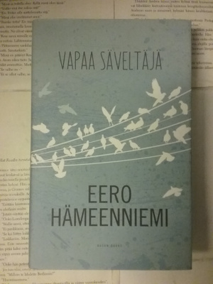 Eero Hämeenniemi - Vapaa säveltäjä (sid.)