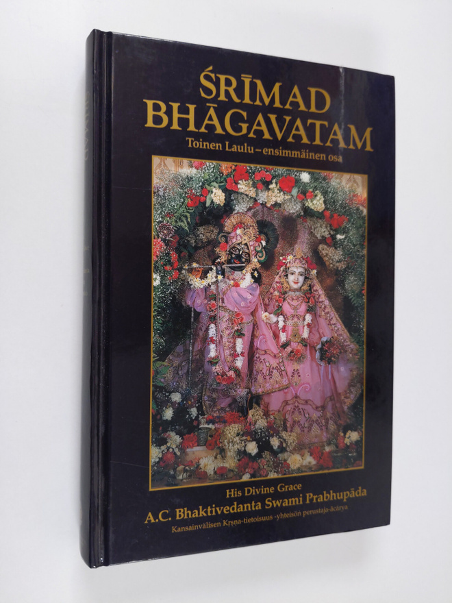 A. C. Bhaktivedanta Swami Prabhupada : Srimad Bhagavatam,...