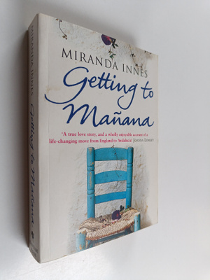 Miranda Innes : Getting to Manana