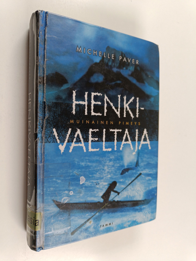 Michelle Paver : Henkivaeltaja