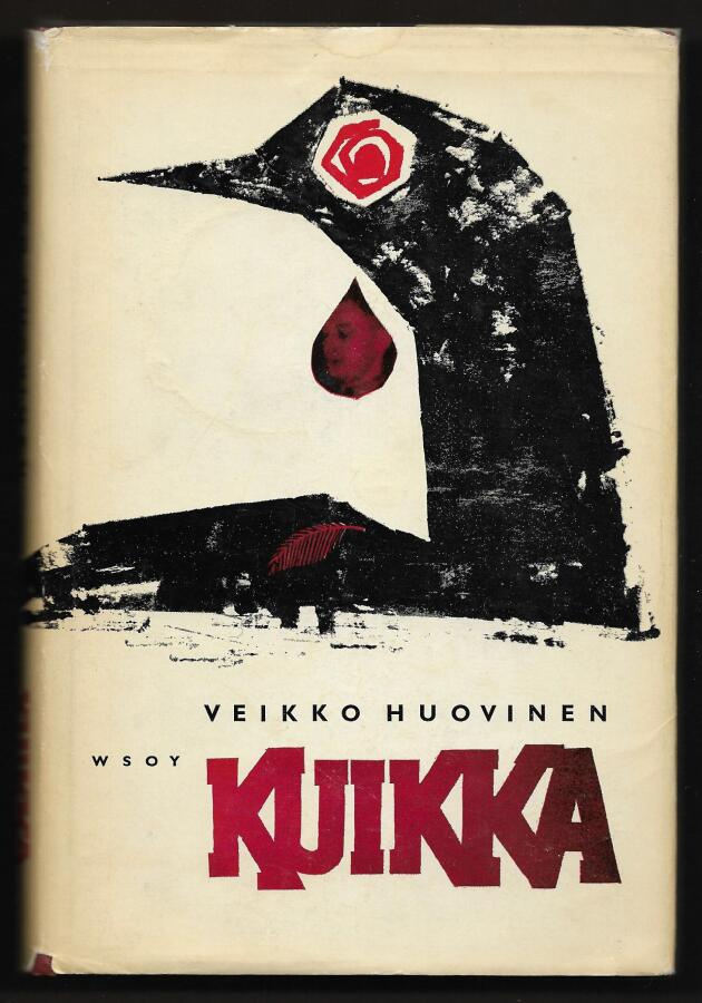 Huovinen, Veikko : Kuikka  (1.p.)