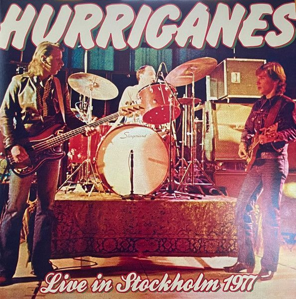 Hurriganes – Live In Stockholm 1977