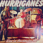 Hurriganes – Live In Stockholm 1977 - pikkukuva 1