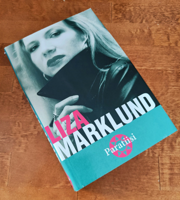 Liza Marklund: Paratiisi