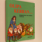 Olipa kerran... Kokoelma klassisia satuja - pikkukuva 1