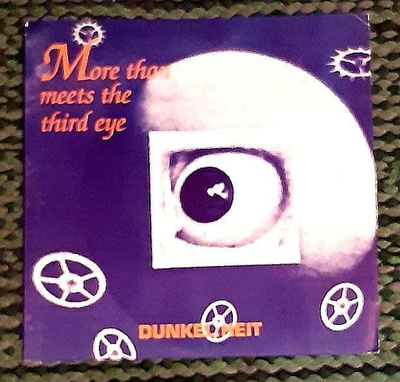 Dunkelheit – More Than Meets The Third Eye 7"EP (pk.4,80)