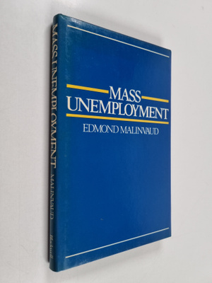 E. Malinvaud : Mass unemployment