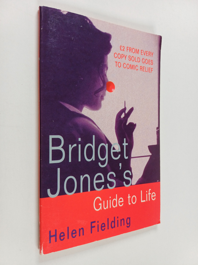 Helen Fielding : Bridget Jones's Guide to Life