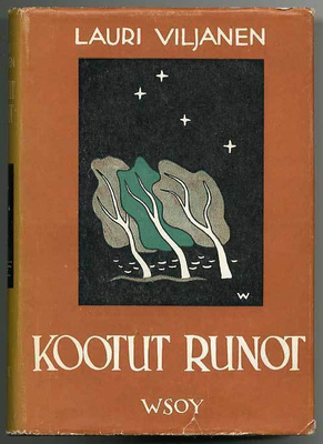 Lauri Viljanen: Kootut runot (1.p., 1946)