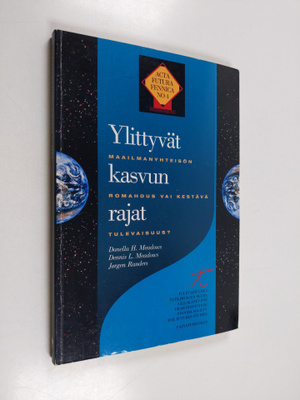 Timo Paukku ym. : Ylittyvät kasvun rajat : maailmanyhteis...
