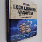 Olavi Simola : Loch Linnhen vanavesi : erään suomalaisen ... - pikkukuva 1