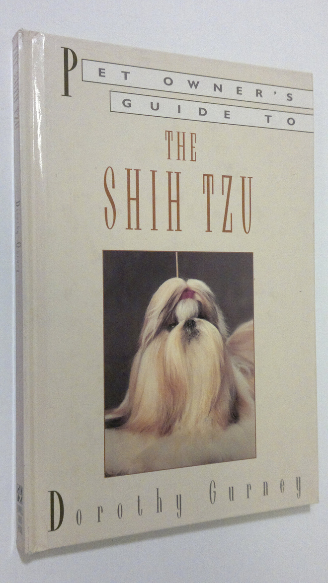 Dorothy Gurney : Pet owner's guide to the shih tzu