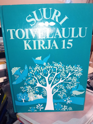 SUURI TOIVELAULUKIRJA 15 ( Sis.postikulut )
