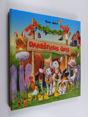 Tony Wolf : Darbstusis ukis