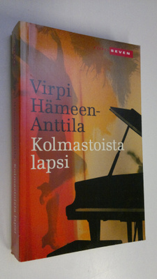 Virpi Hämeen-Anttila : Kolmastoista lapsi