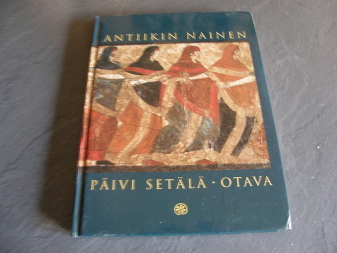 Päivi Setälä Antiikin nainen