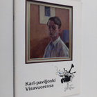 Hannu Salminen : Kari-paviljonki Visavuoressa - pikkukuva 1
