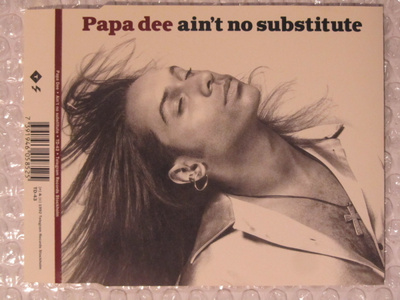 Papa Dee • Ain't No Substitute CD Maxi-Single