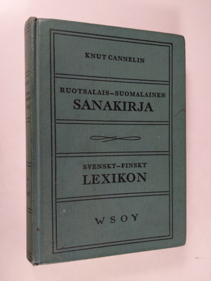 Knut Cannelin ym. : Suomalais-ruotsalainen sanakirja