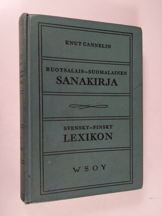 Knut Cannelin ym. : Suomalais-ruotsalainen sanakirja