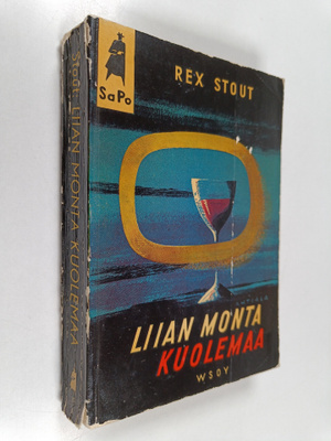 Rex Stout : Liian monta kuolemaa