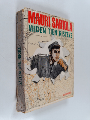 Mauri Sariola : Viiden tien risteys