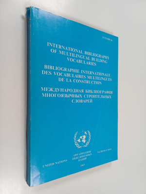 International bibliography of multilingual building vocab...