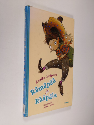 Annika Eräpuro : Rämäpää ja rääpäle