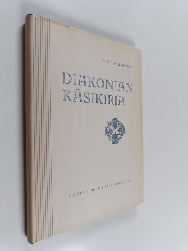 Eino Sormunen : Diakonian käsikirja