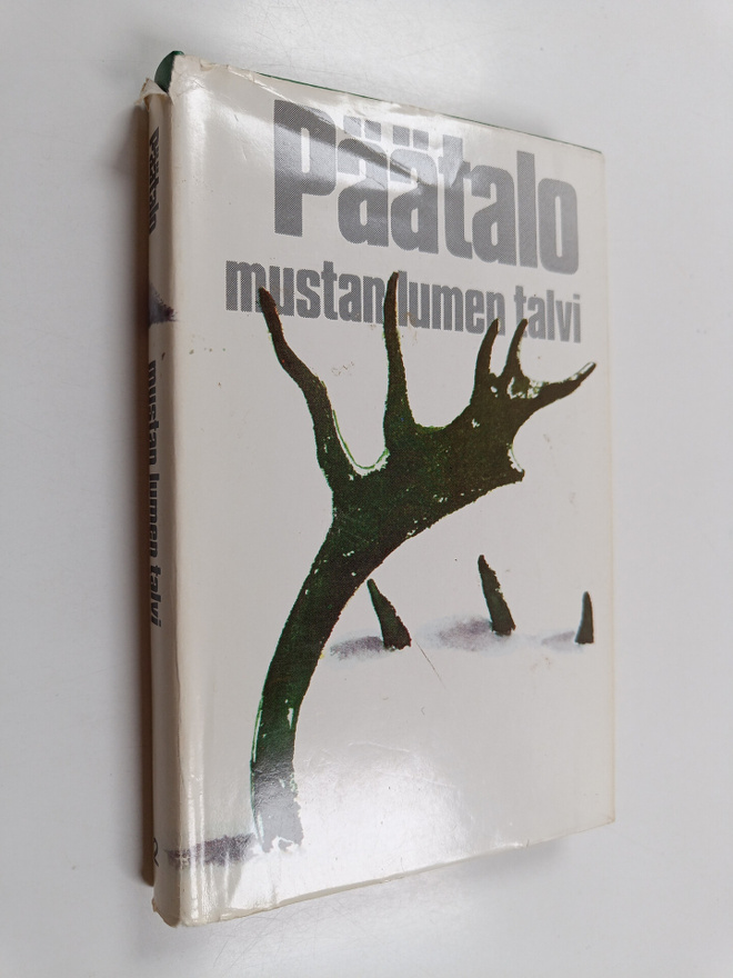 Kalle Päätalo : Mustan lumen talvi 2