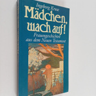 Ingeborg Kruse : Mädchen, wach auf! - Frauengeschichten a... - pikkukuva 1