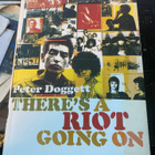 There’s a Riot Going On - Peter Doggett - pikkukuva 1