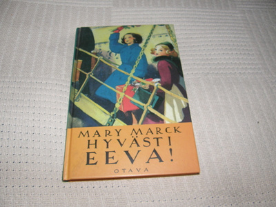 Mary Marck  Hyvästi Eeva!