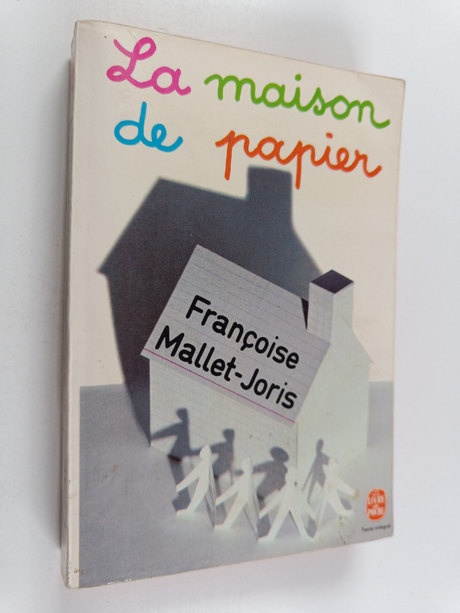 Francoise Mallet-Joris : La maison de papier