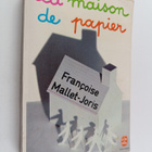 Francoise Mallet-Joris : La maison de papier - pikkukuva 1