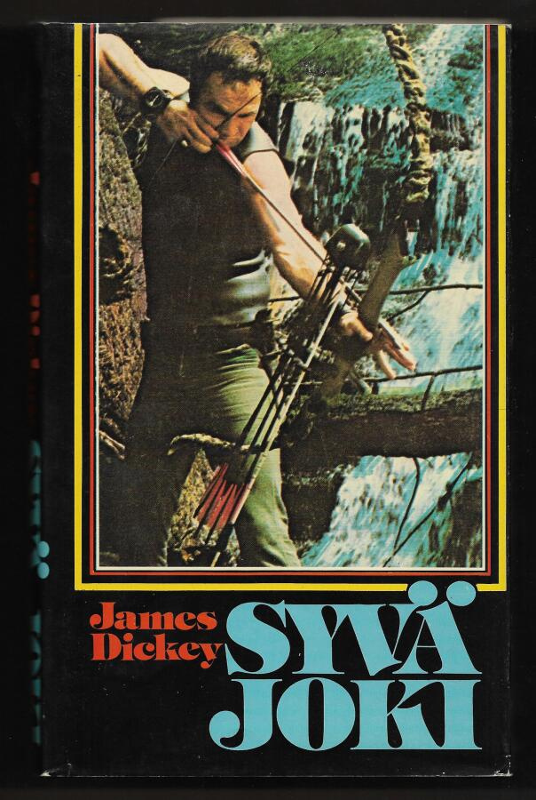 Dickey, James : Syvä joki