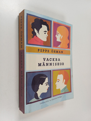 Peppe Öhman : Vackra människor