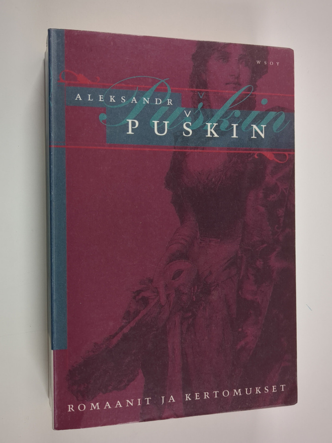 Aleksandr Puskin : Romaanit ja kertomukset