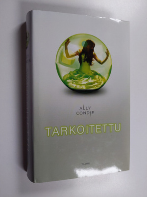 Ally Condie : Tarkoitettu