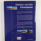 Matkan varrella Euroopassa : 26 kauneinta automatkailurei... - pikkukuva 2