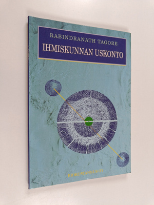 Rabindranath Tagore : Ihmiskunnan uskonto