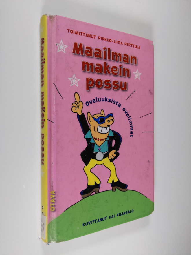 Maailman makein possu : oveluuksista ovelimmat
