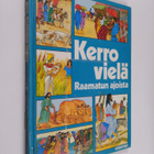 Deborah Manley : Kerro vielä Raamatun ajoista - pikkukuva 1