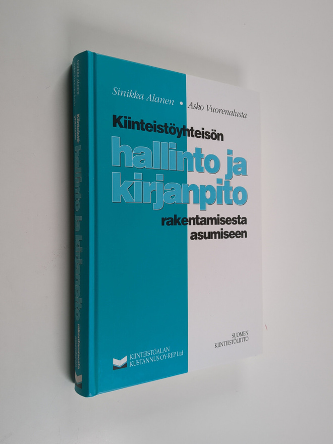 Sinikka Alanen : Kiinteistöyhteisön hallinto ja kirjanpit...