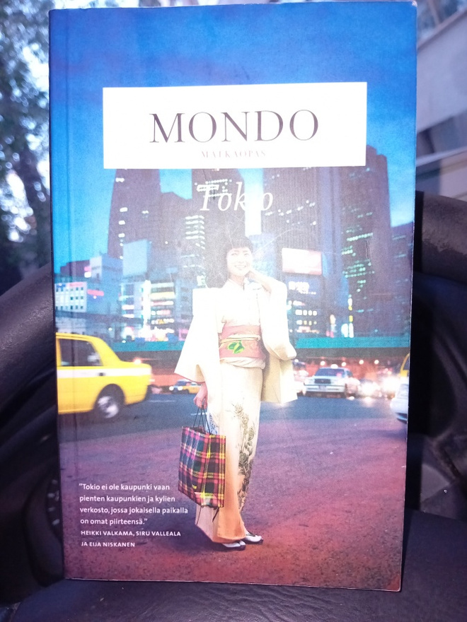 Mondo matkaopas Tokio ( SIS POSTIKULU  )