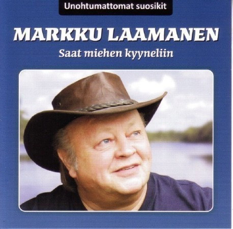 Markku Laamanen - Saat Miehen Kyyneliin