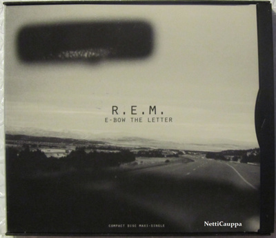 R.E.M. • E-bow The Letter CD Maxi-Single