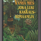 Luis Sepúlveda: Vanha mies joka luki rakkausromaaneja - pikkukuva 1